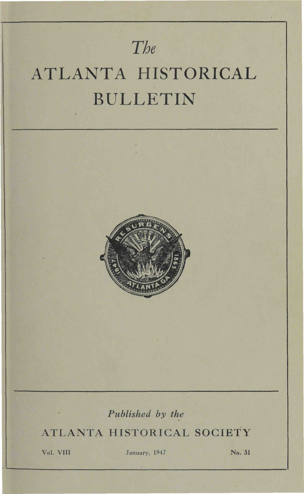 The ATLANTA HISTORICAL BULLETIN