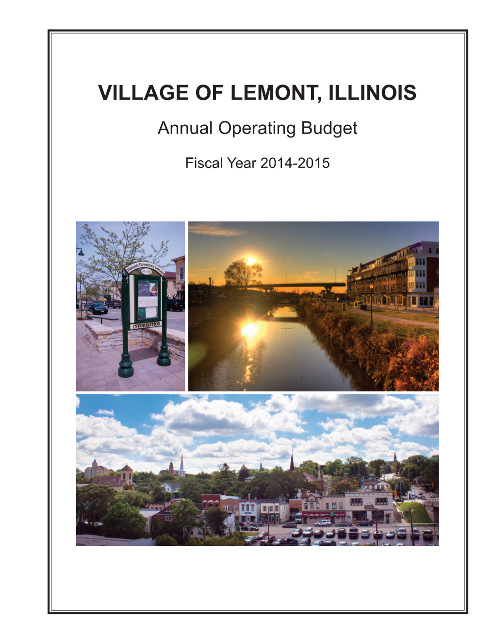 VILLAGE of LEMONT, ILLINOIS Annual Operating Budget