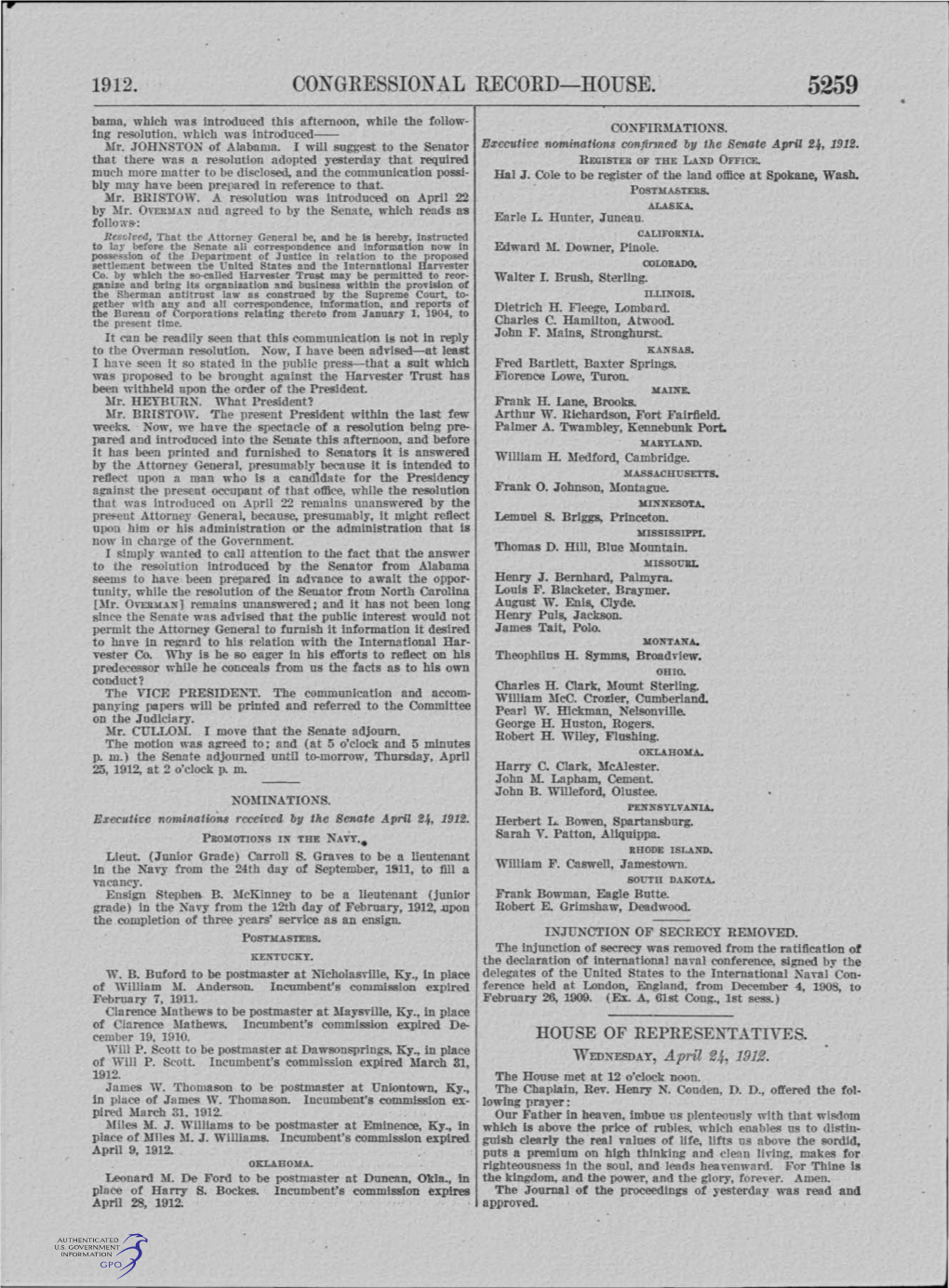 CONGRESSIONAL RECORD-HOUSE. 5259 • Bama, Which Was Introduced This Afternoon, While the Follow­ Ing Resolution, Which Was Introduced-- CONFIRMATIONS