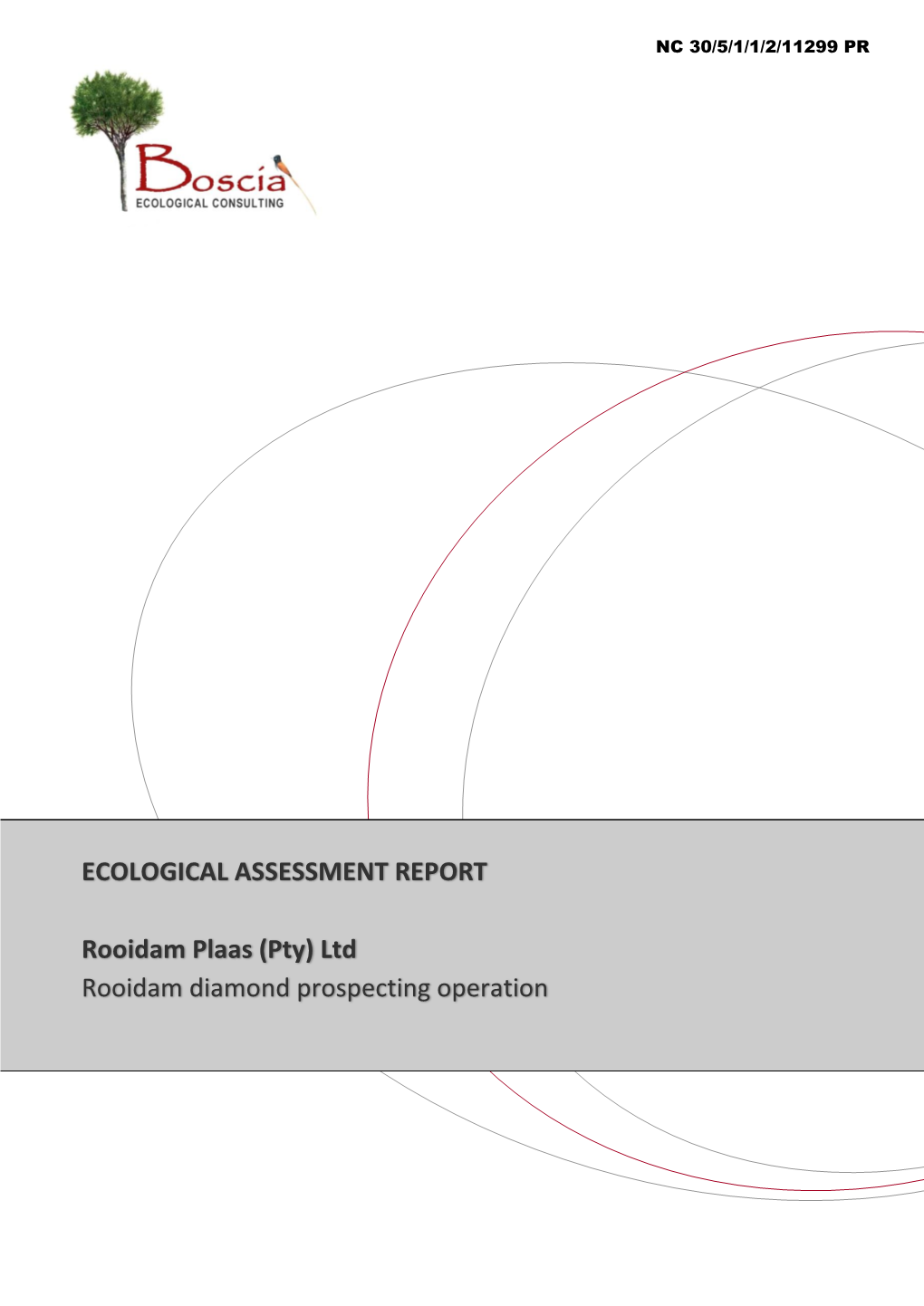 ECOLOGICAL ASSESSMENT REPORT Rooidam Plaas