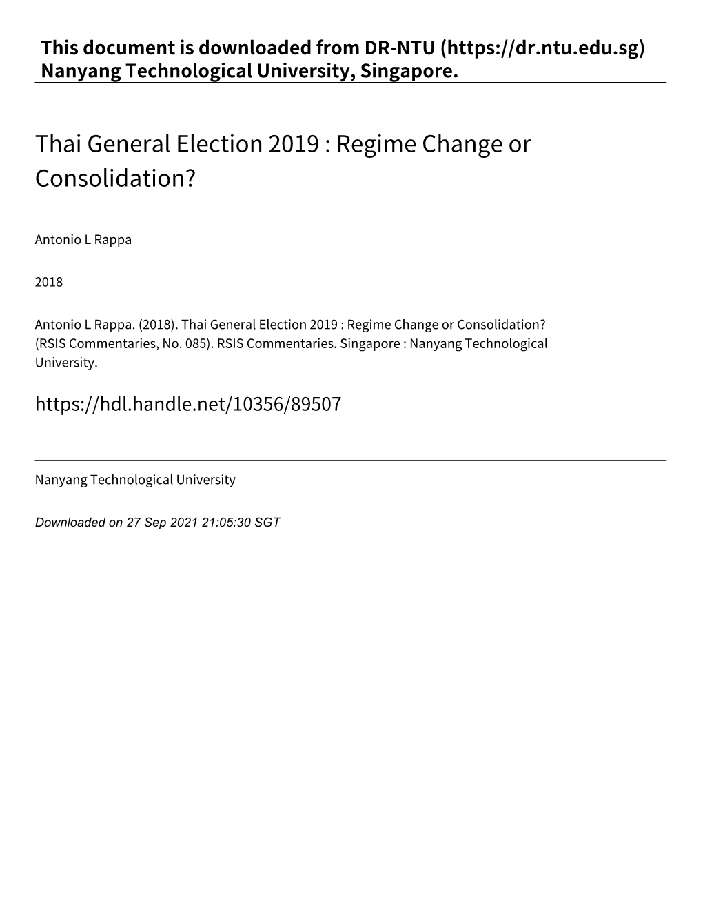 Thai General Election 2019 : Regime Change Or Consolidation?