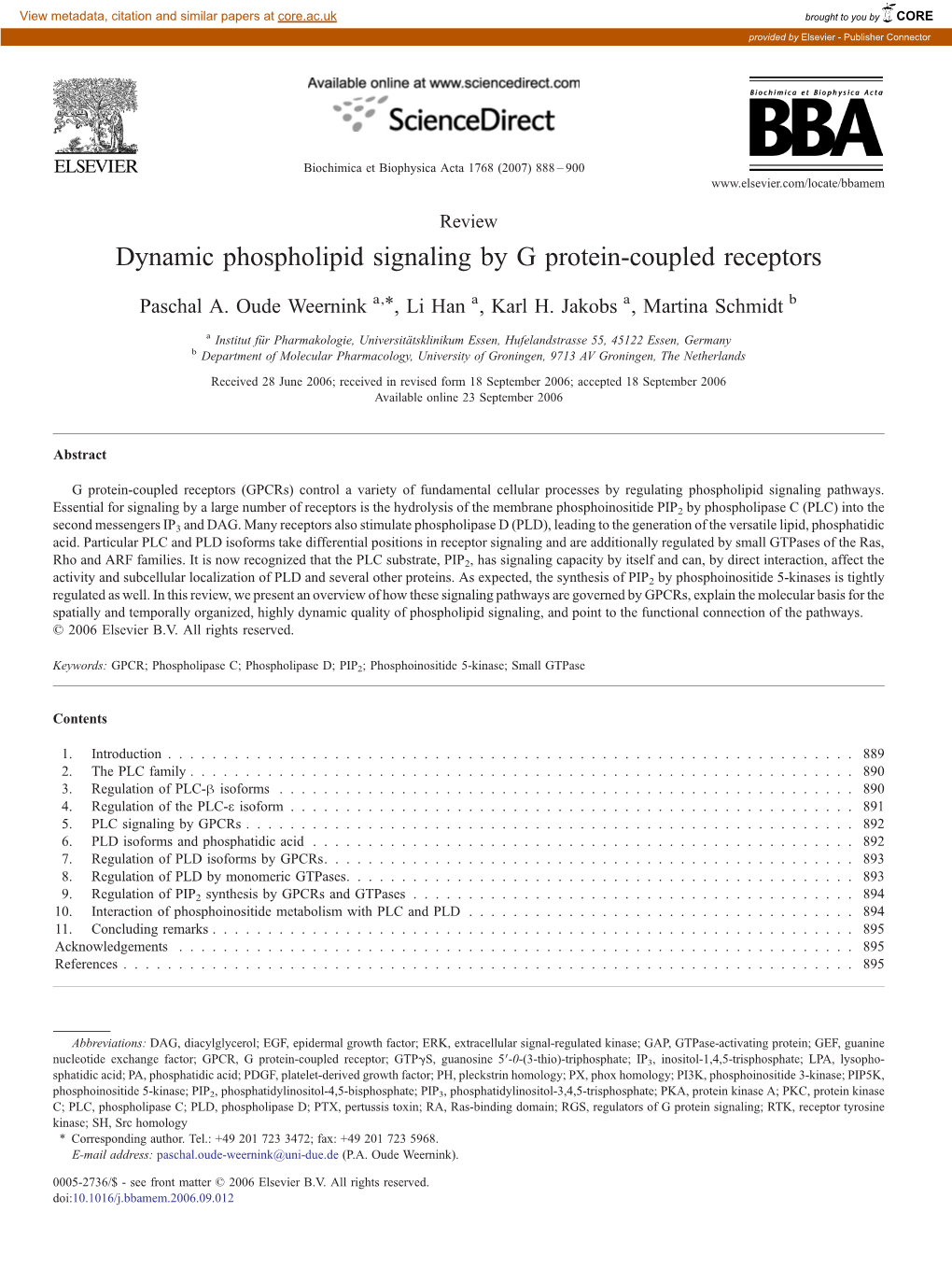 Dynamic Phospholipid Signaling by G Protein-Coupled Receptors ⁎ Paschal A