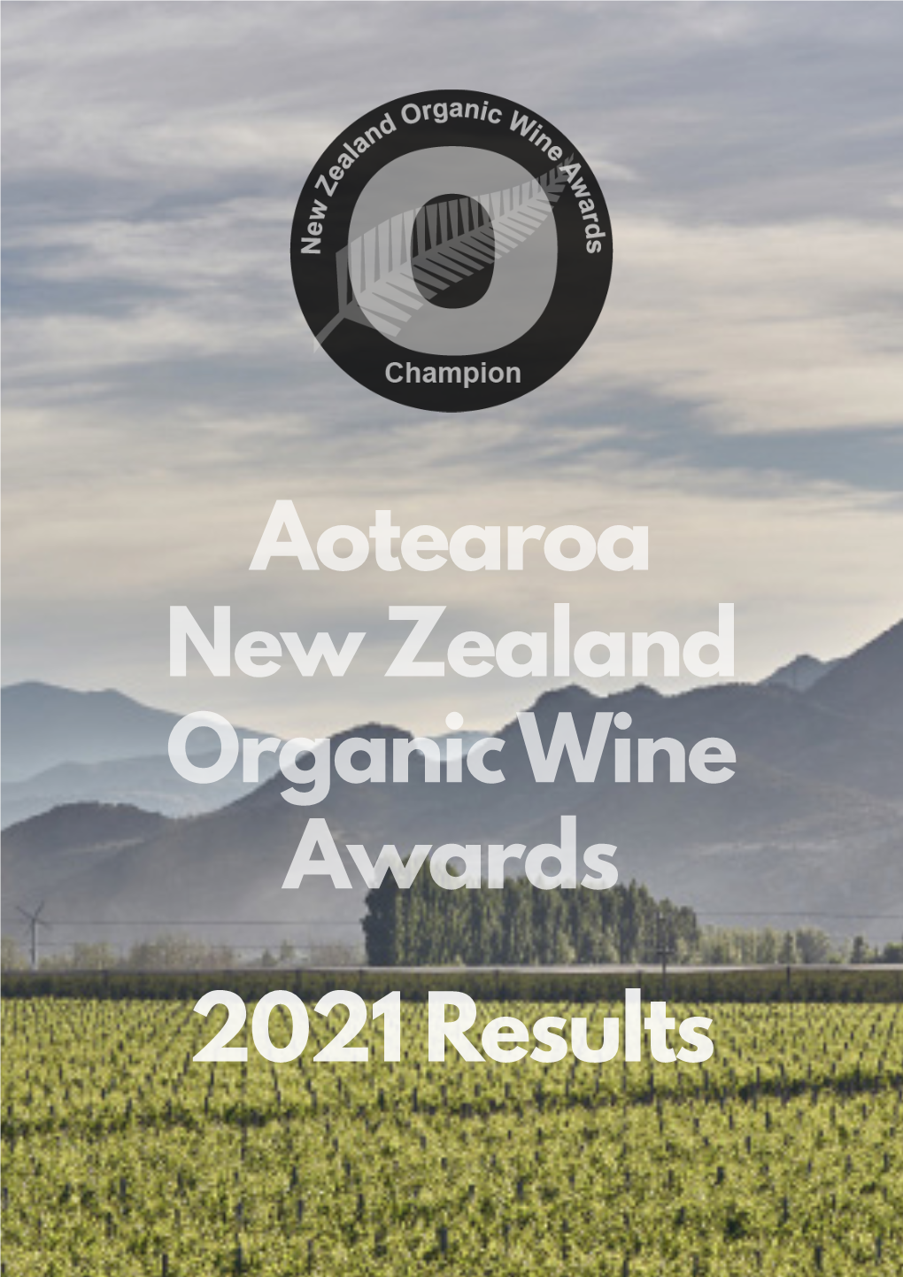Aotearoa New Zealand Organic Wine Awards 2021 Results
