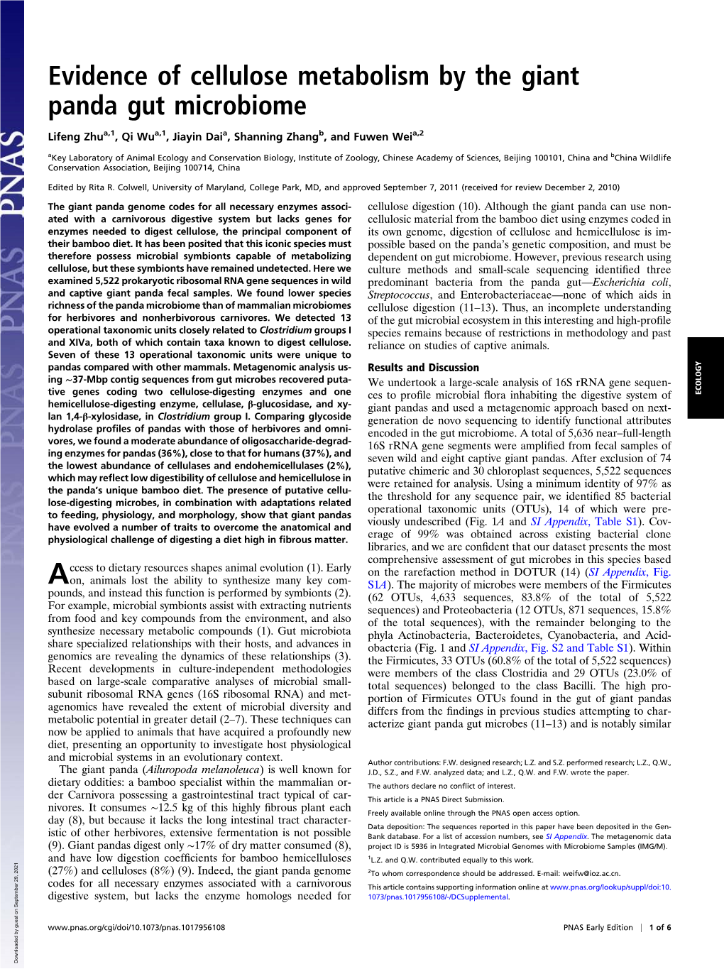 Evidence of Cellulose Metabolism by the Giant Panda Gut Microbiome