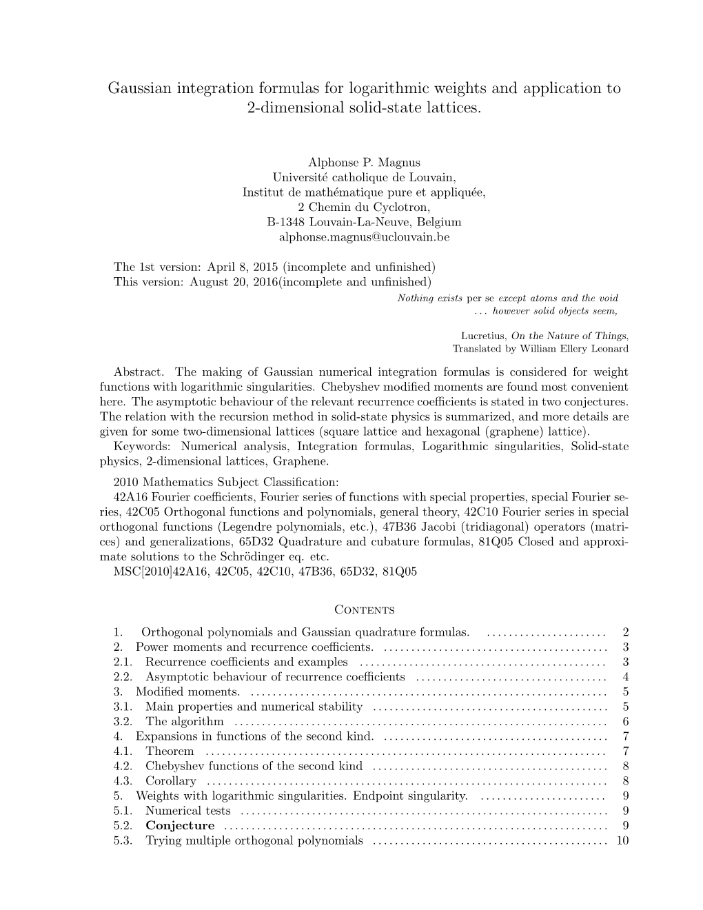 Gaussian Integration Formulas for Logarithmic Weights and Application to 2-Dimensional Solid-State Lattices