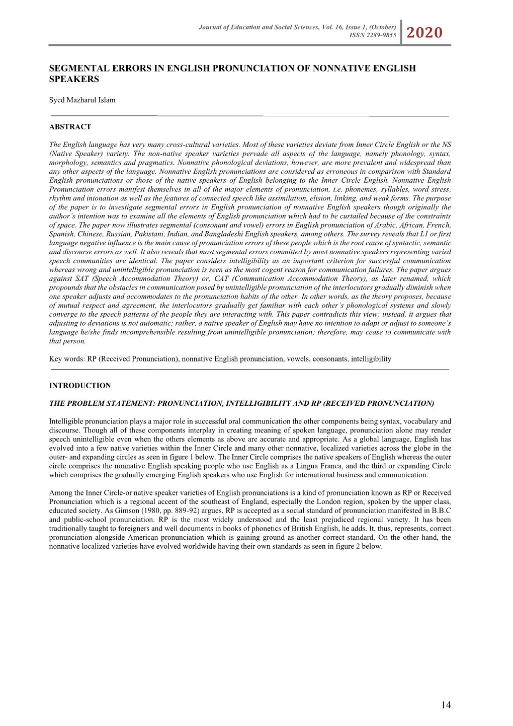 Segmental Errors in English Pronunciation of Nonnative English Speakers