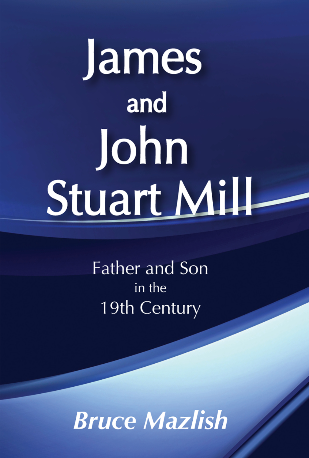 James and John Stuart Mill