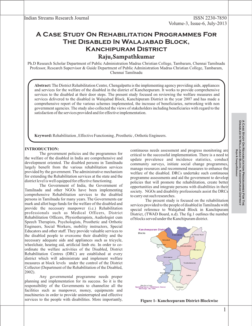 A Case Study on Rehabilitation Programmes for the Disabled In