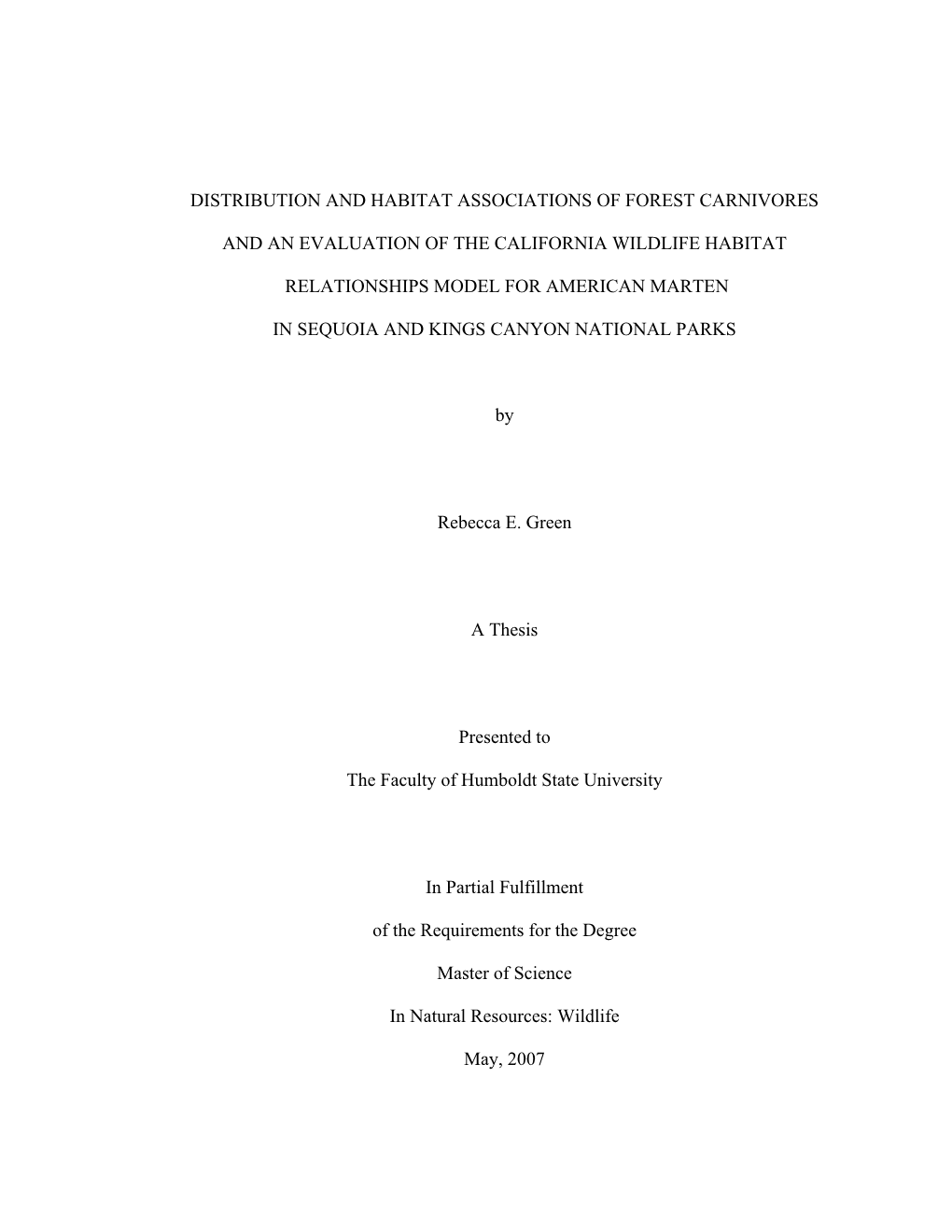 Distribution and Habitat Associations of American Marten, Fisher, And