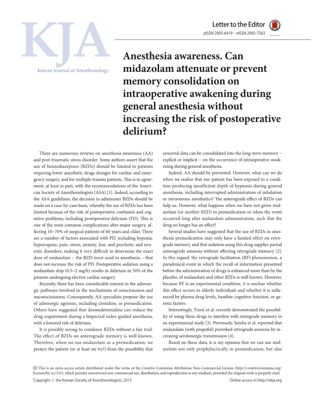 Anesthesia Awareness. Can Midazolam Attenuate Or Prevent