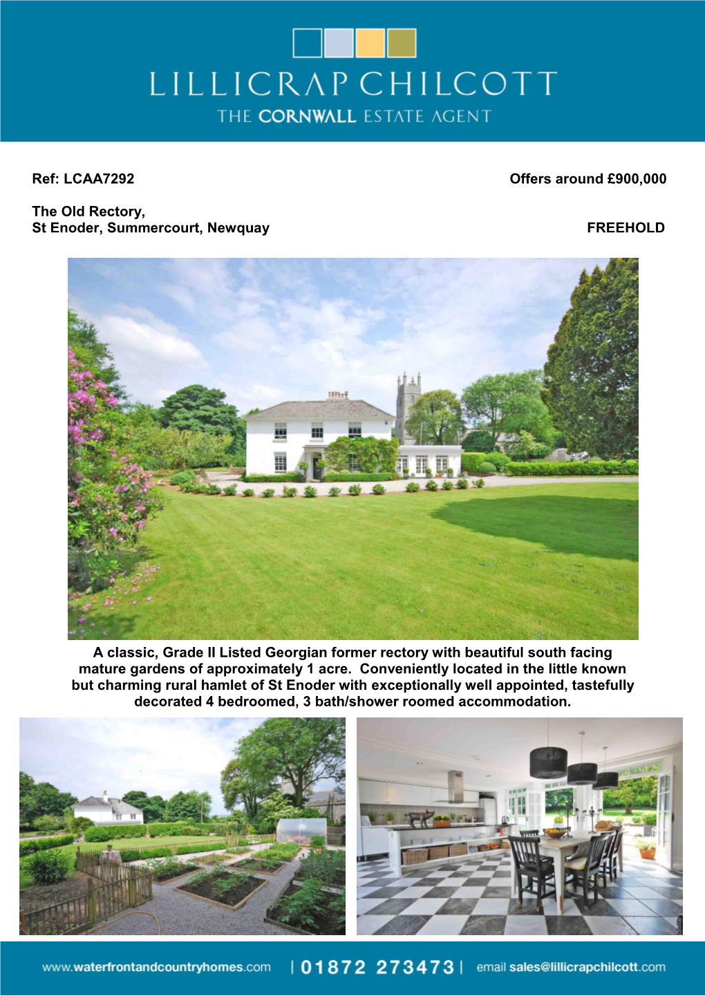 Ref: LCAA7292 Offers Around £900,000