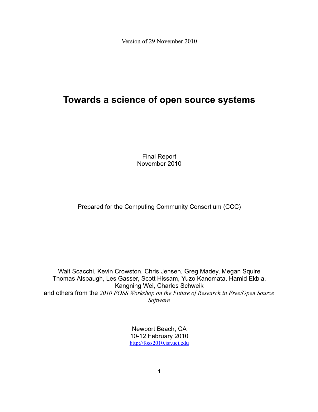 Towards a Science of Open Source Systems