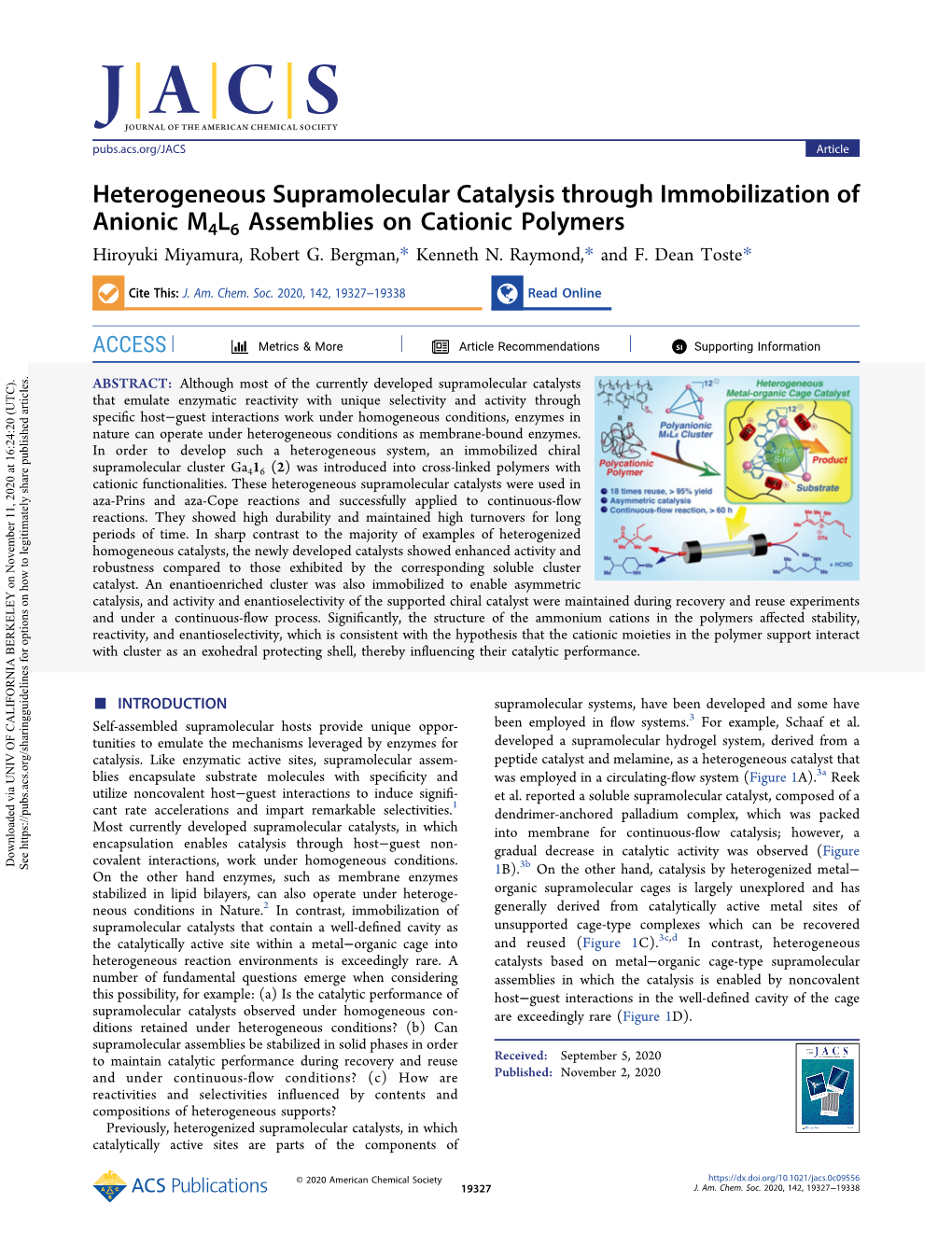 Heterogeneous Supramolecular Catalysis Through Immobilization of Anionic M4L6 Assemblies on Cationic Polymers Hiroyuki Miyamura, Robert G