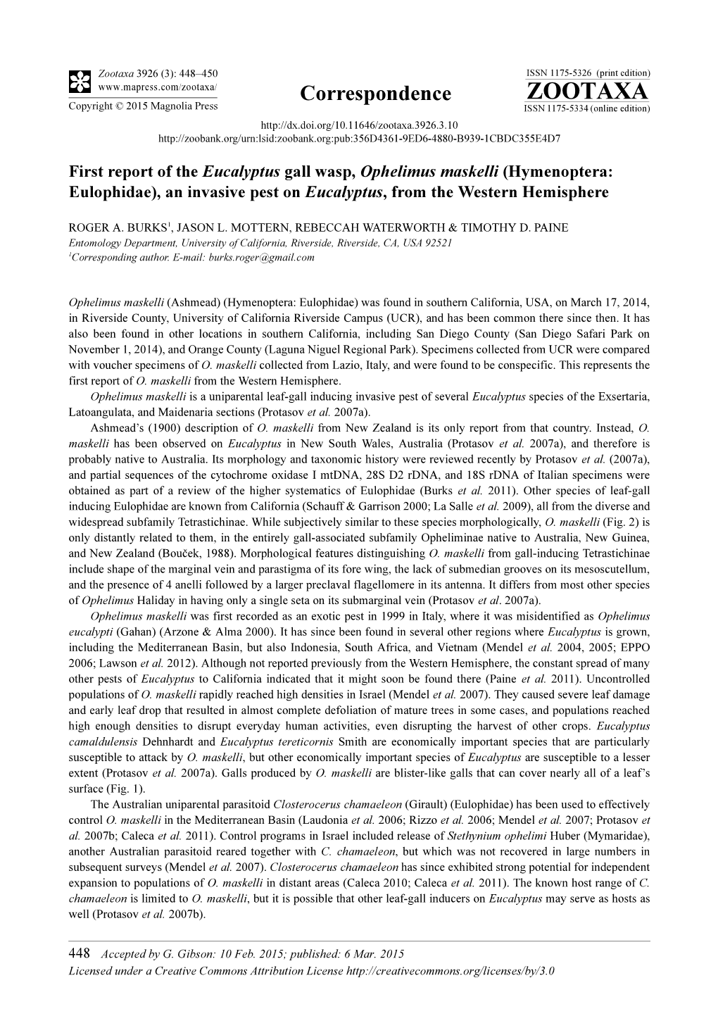 First Report of the Eucalyptus Gall Wasp, Ophelimus Maskelli (Hymenoptera: Eulophidae), an Invasive Pest on Eucalyptus, from the Western Hemisphere