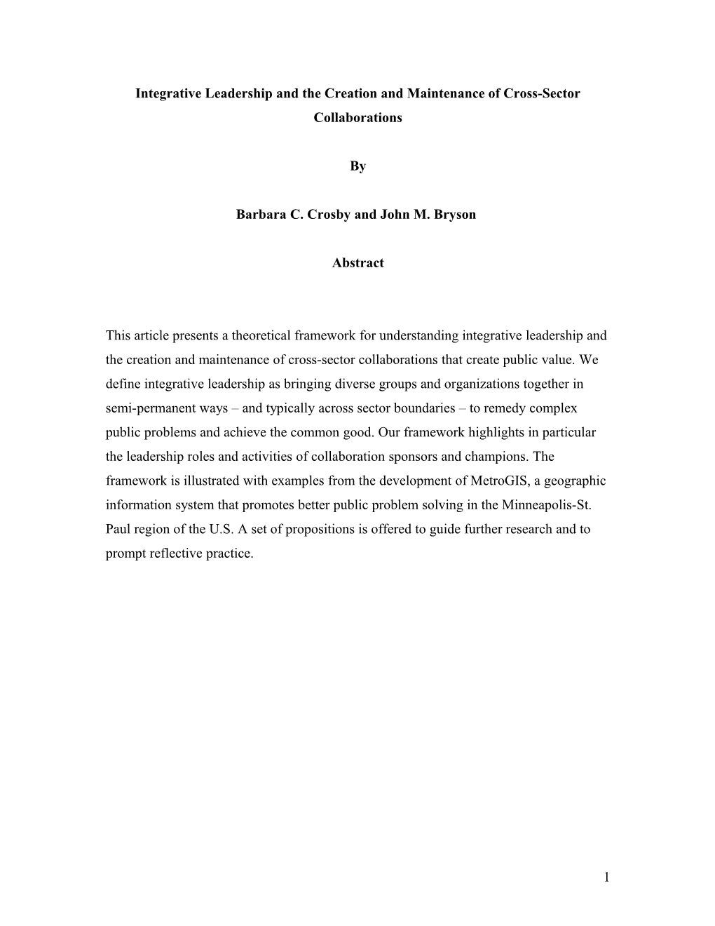 Integrative Leadership and the Creation of Collaborative Public Organizations