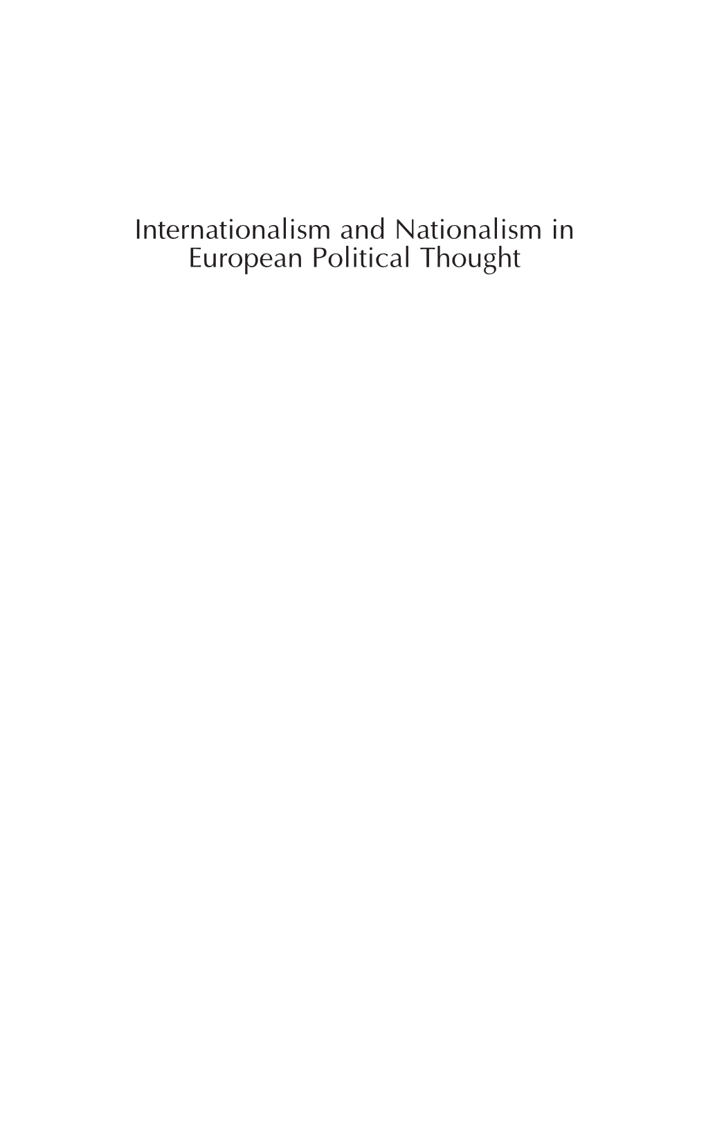 Internationalism and Nationalism in European Political Thought