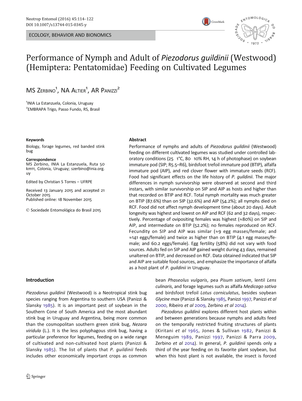 Performance of Nymph and Adult of Piezodorus Guildinii (Westwood) (Hemiptera: Pentatomidae) Feeding on Cultivated Legumes