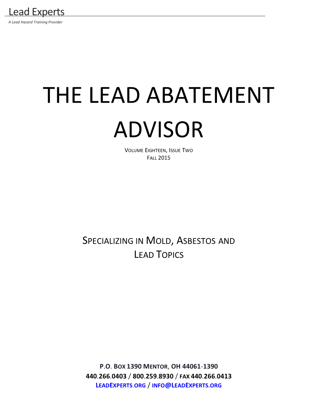 The Lead Abatement Advisor Volume Eighteen, Issue Two Fall 2015
