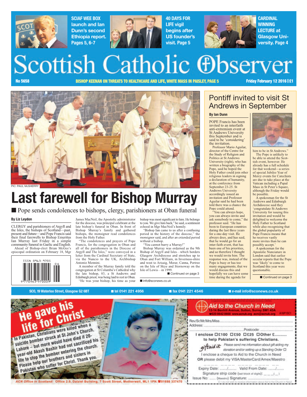 Last Farewell for Bishop Murray Aguilar Said He Had Been Andrews and Edinburgh Told There Was a Chance the Archdiocese Said They Pope Could Attend