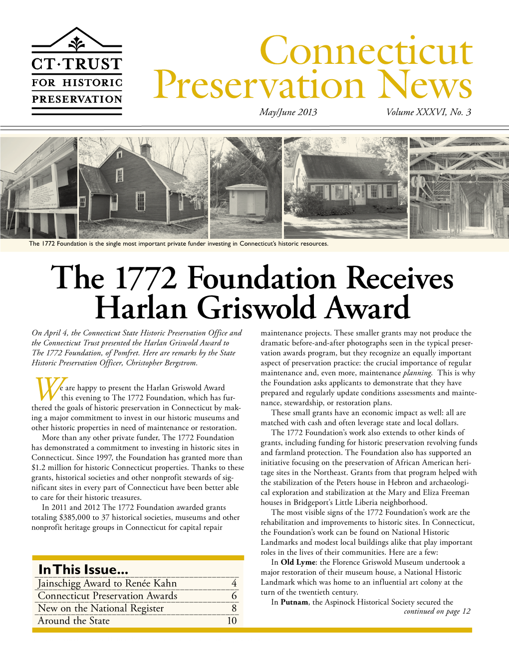 Connecticut Preservation News May/June 2013 Volume XXXVI, No