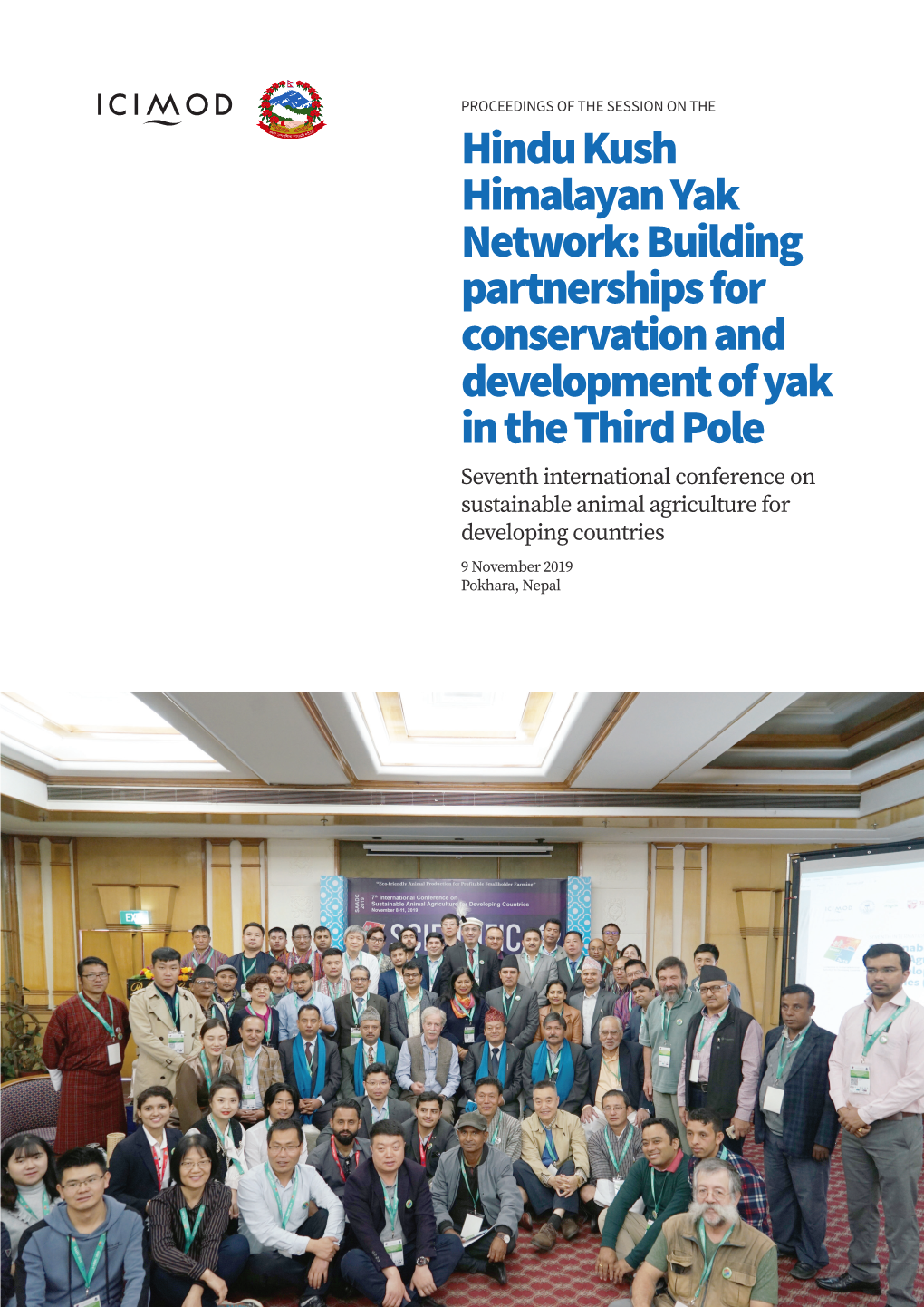 Hindu Kush Himalayan Yak Network: Building Partnerships for Conservation and Development of Yak in the Third Pole