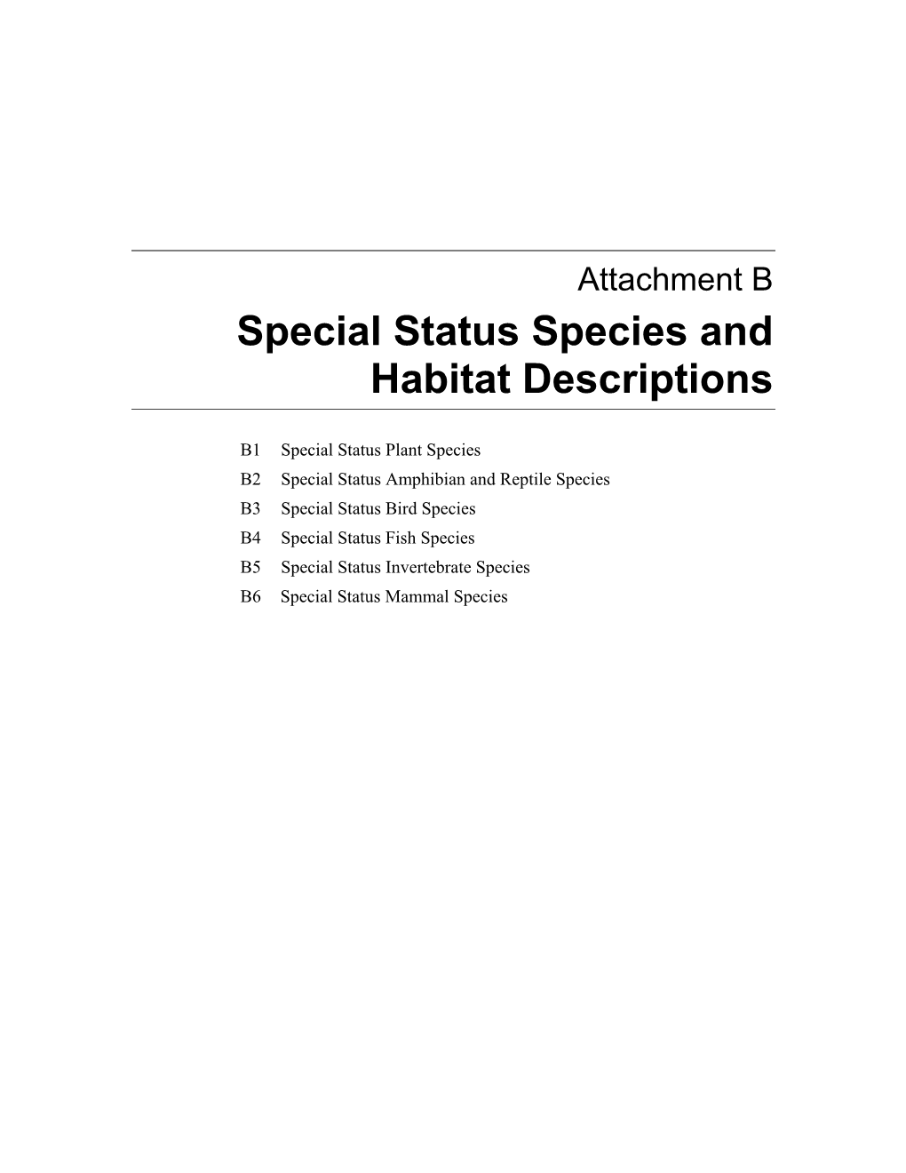 Special Status Species and Habitat Descriptions