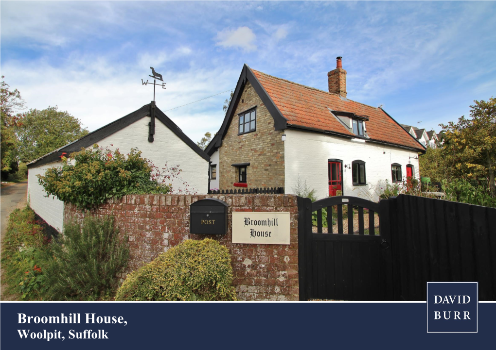 Broomhill House, Broomhill Lane, Woolpit, Suffolk, IP30 9SH