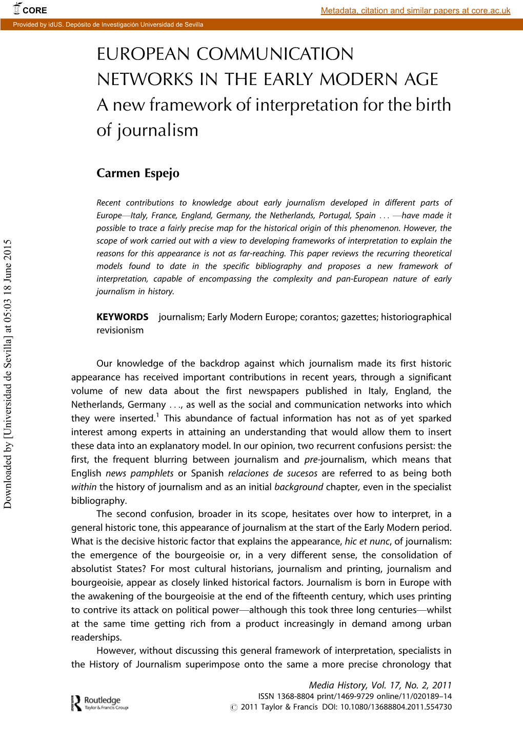 EUROPEAN COMMUNICATION NETWORKS in the EARLY MODERN AGE a New Framework of Interpretation for the Birth of Journalism