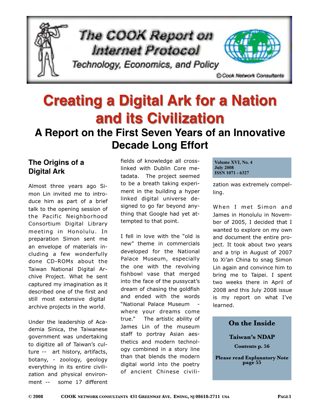 Creating a Digital Ark for a Nation and Its Civilization a Report on the First Seven Years of an Innovative Decade Long Effort