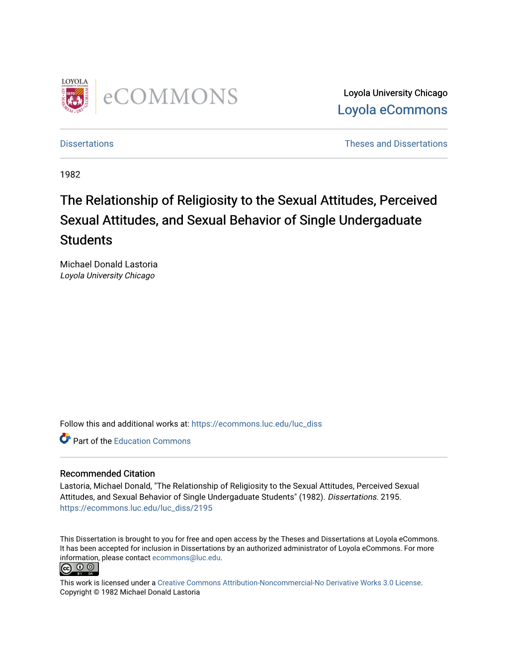 The Relationship of Religiosity to the Sexual Attitudes, Perceived Sexual Attitudes, and Sexual Behavior of Single Undergaduate Students