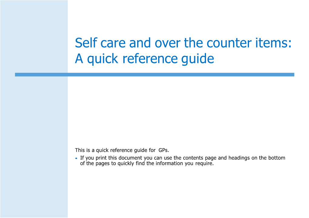 Self Care and Over the Counter Items: a Quick Reference Guide