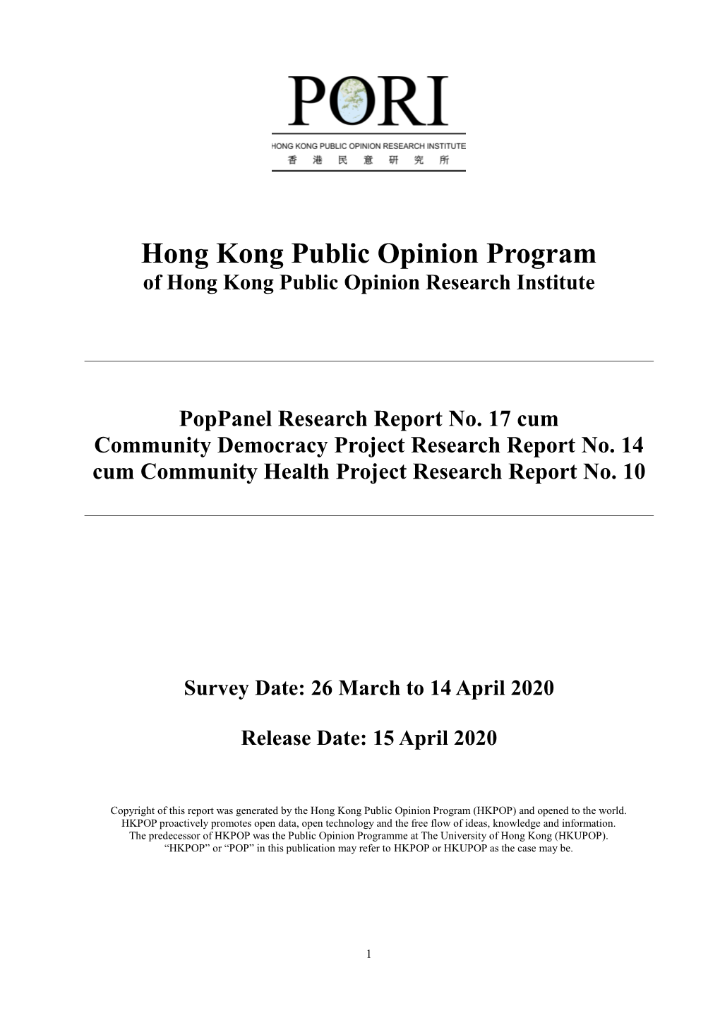 Hong Kong Public Opinion Program of Hong Kong Public Opinion Research Institute