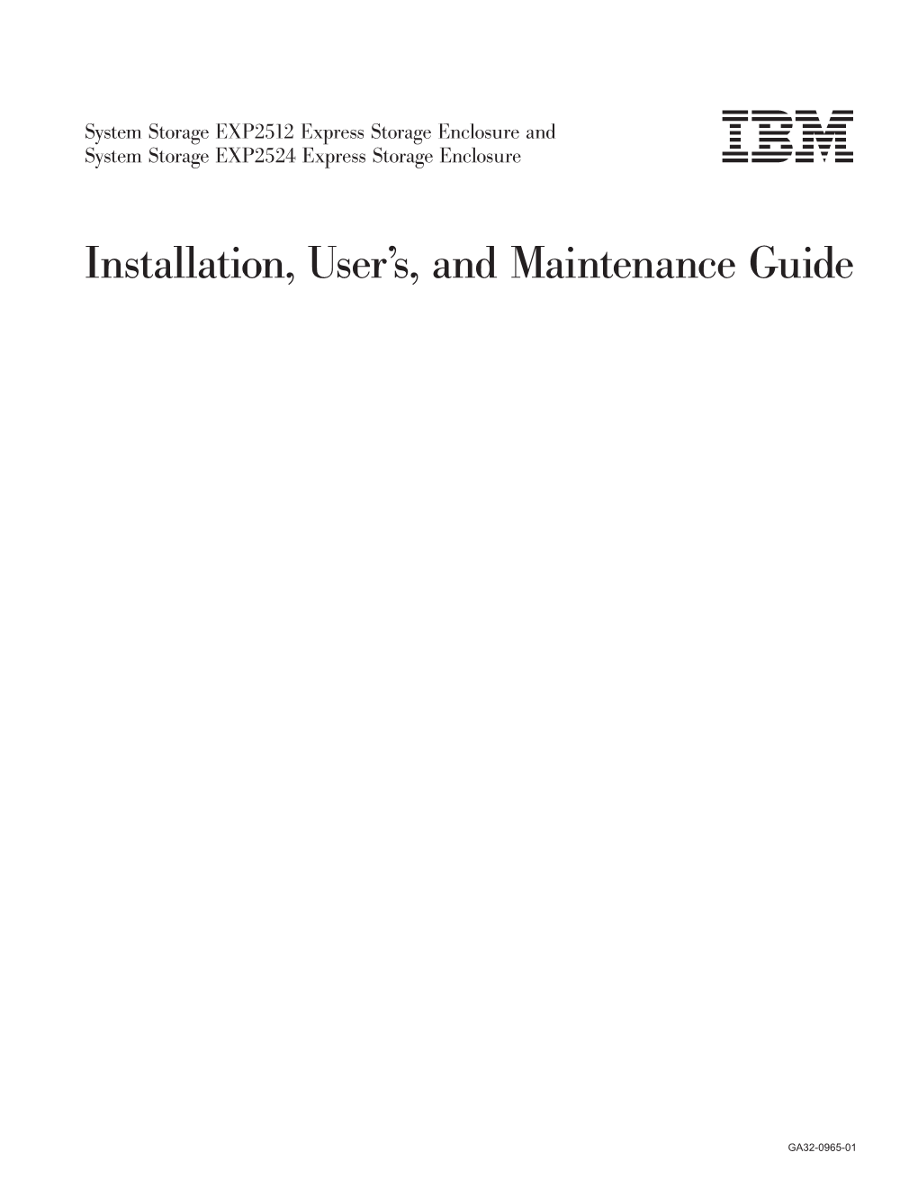 System Storage EXP2512 and EXP2524: Installation and Maintenance Guide DANGER Multiple Power Cords