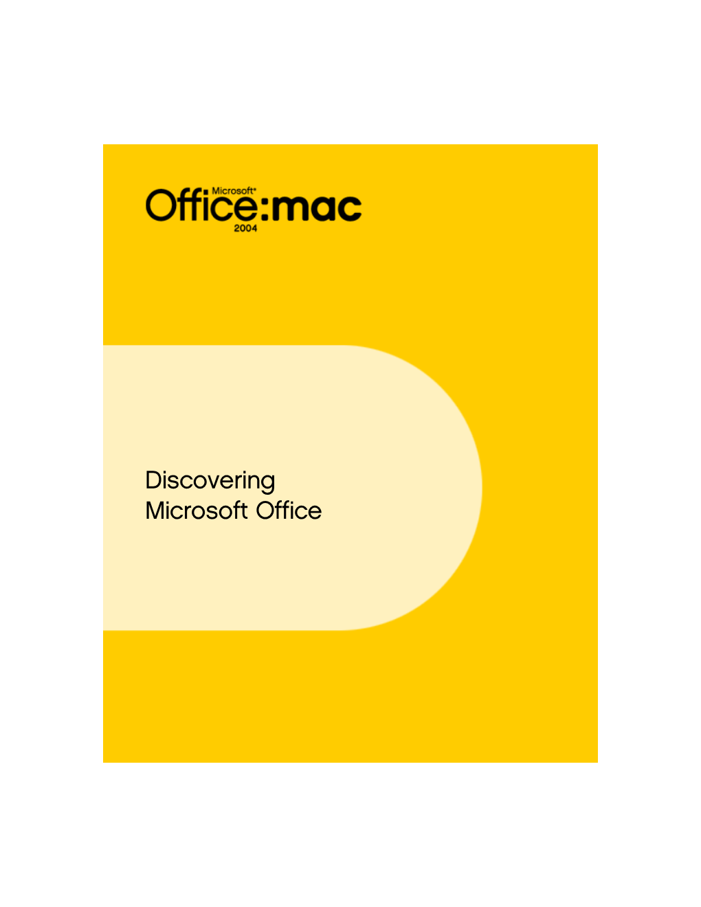 Discovering Microsoft Office