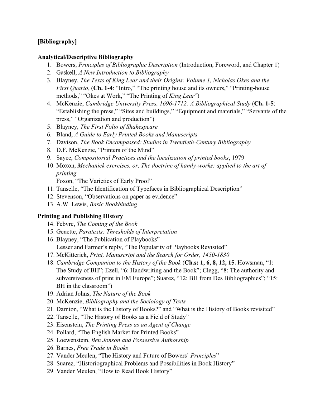 [Bibliography] Analytical/Descriptive Bibliography 1. Bowers, Principles