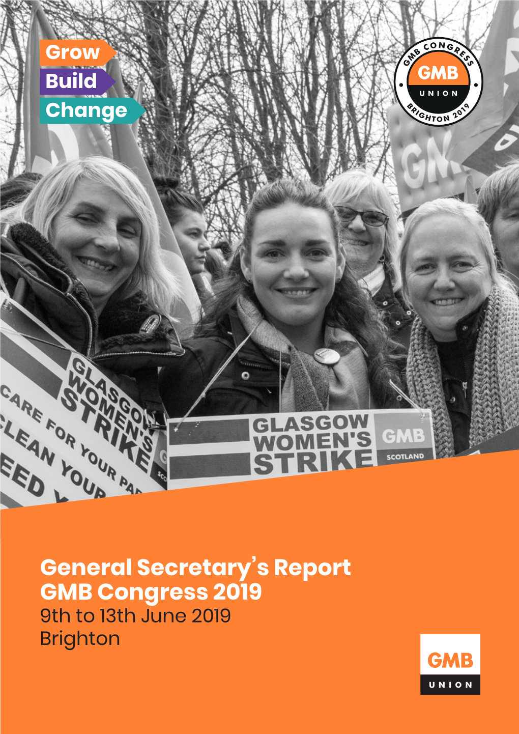 General Secretary's Report GMB Congress 2019