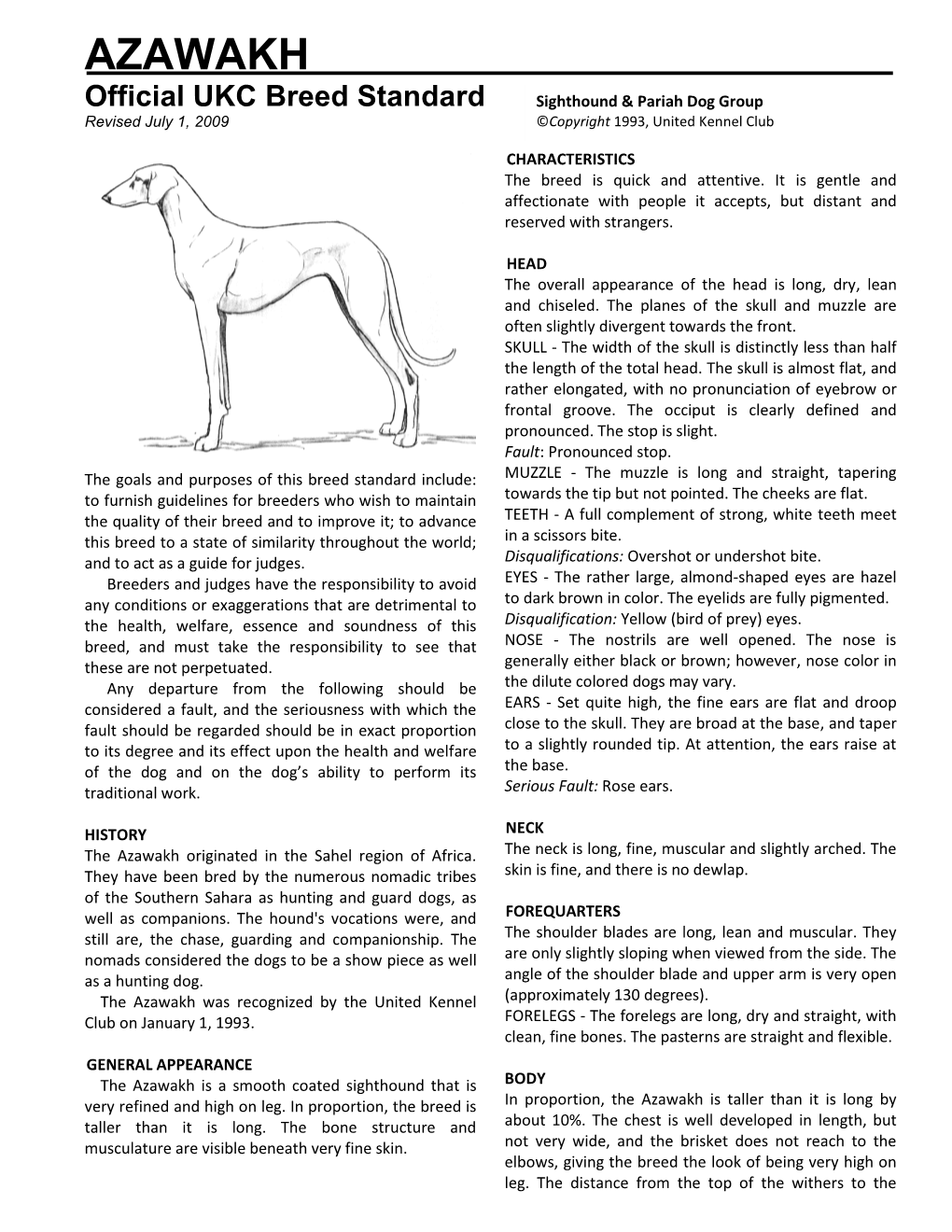 AZAWAKH Official UKC Breed Standard Sighthound & Pariah Dog Group Revised July 1, 2009 ©Copyright 1993, United Kennel Club