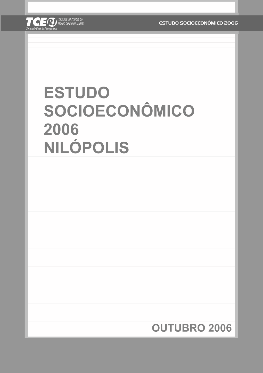 Estudo Socioeconômico 2006 Nilópolis