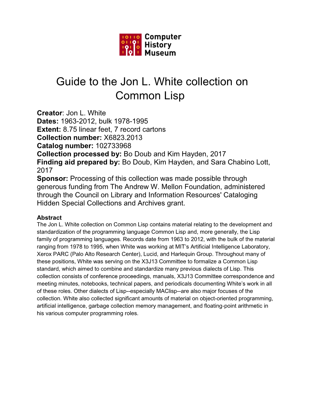 Guide to the Jon L. White Collection on Common Lisp, 1963-2012