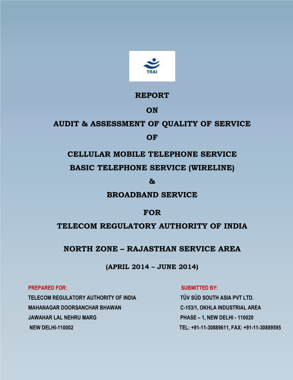 Audit & Assessment of Qos for Qe-June-2014-Rajasthan