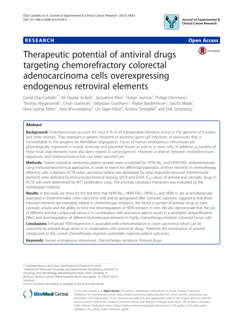 Therapeutic Potential of Antiviral Drugs Targeting Chemorefractory