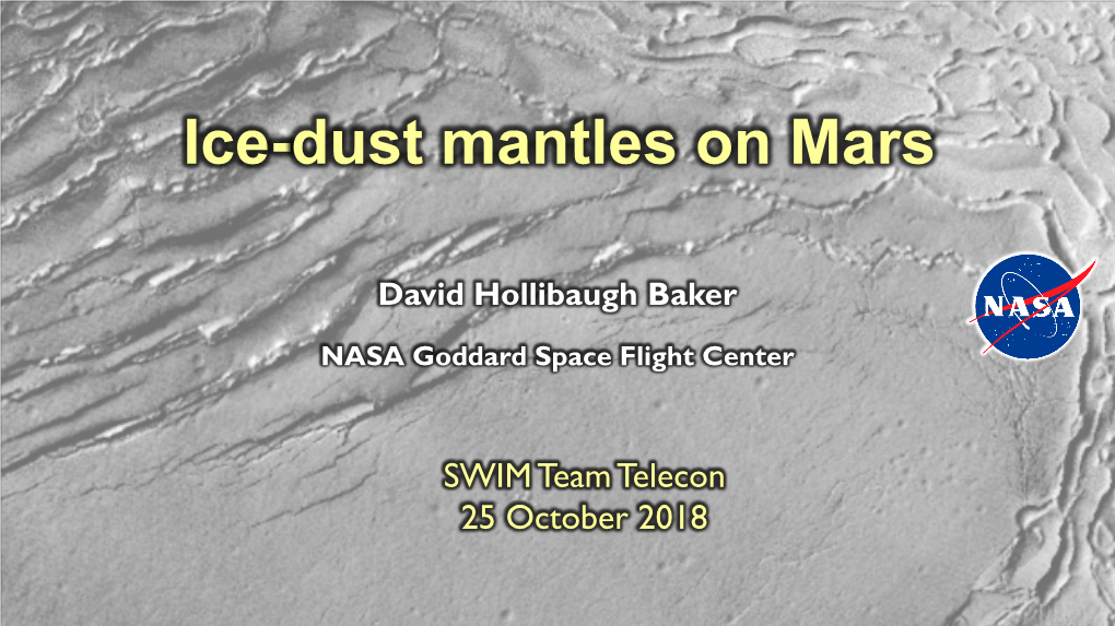Ice-Dust Mantles on Mars