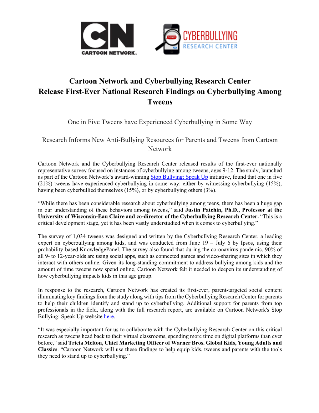 Cartoon Network and Cyberbullying Research Center Release First-Ever National Research Findings on Cyberbullying Among Tweens