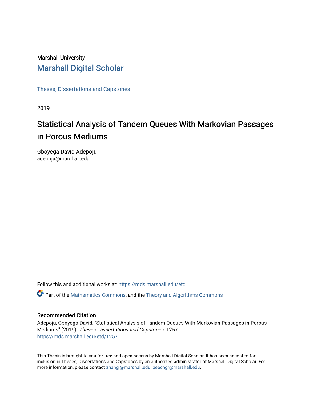 Statistical Analysis of Tandem Queues with Markovian Passages in Porous Mediums