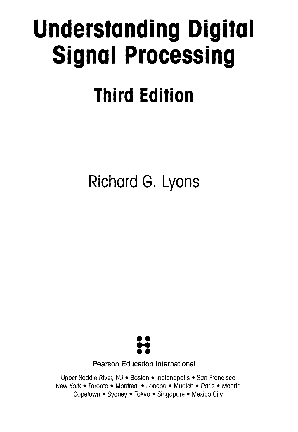 Understanding Digital Signal Processing Third Edition