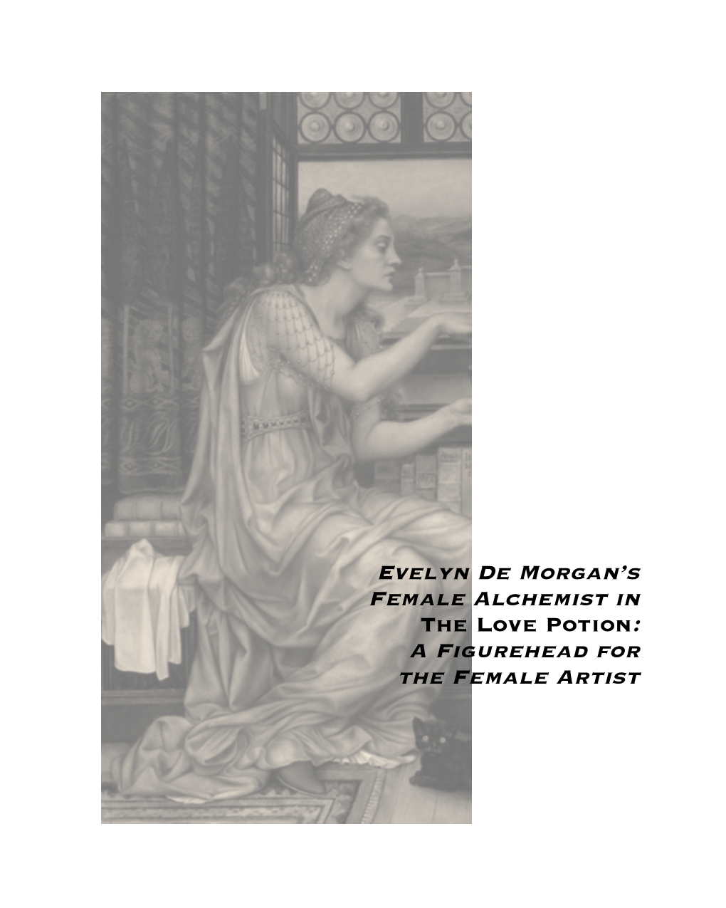 Evelyn De Morgan's Female Alchemist in a Figurehead for the Female Artist