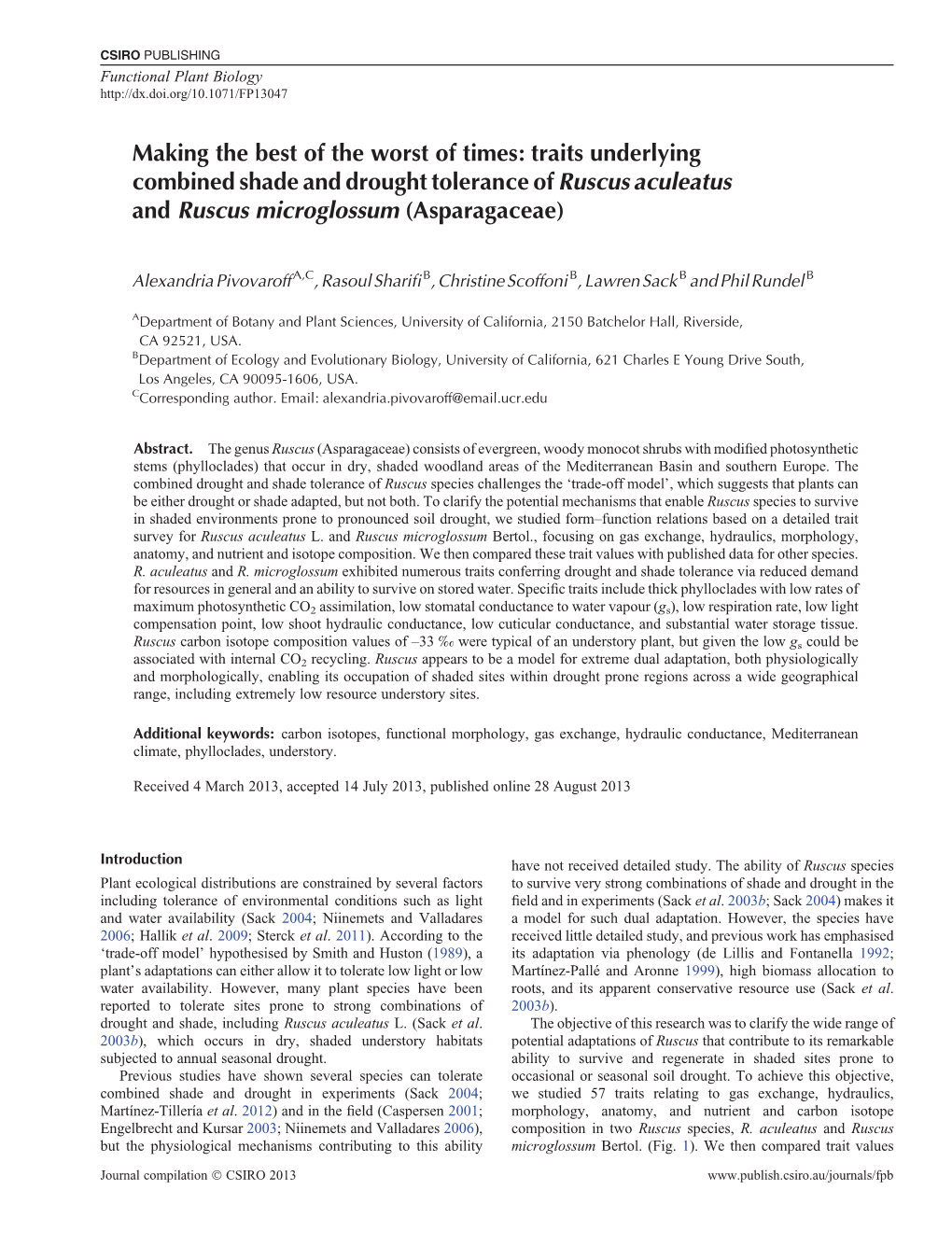 Traits Underlying Combined Shade and Drought Tolerance of Ruscus Aculeatus and Ruscus Microglossum (Asparagaceae)