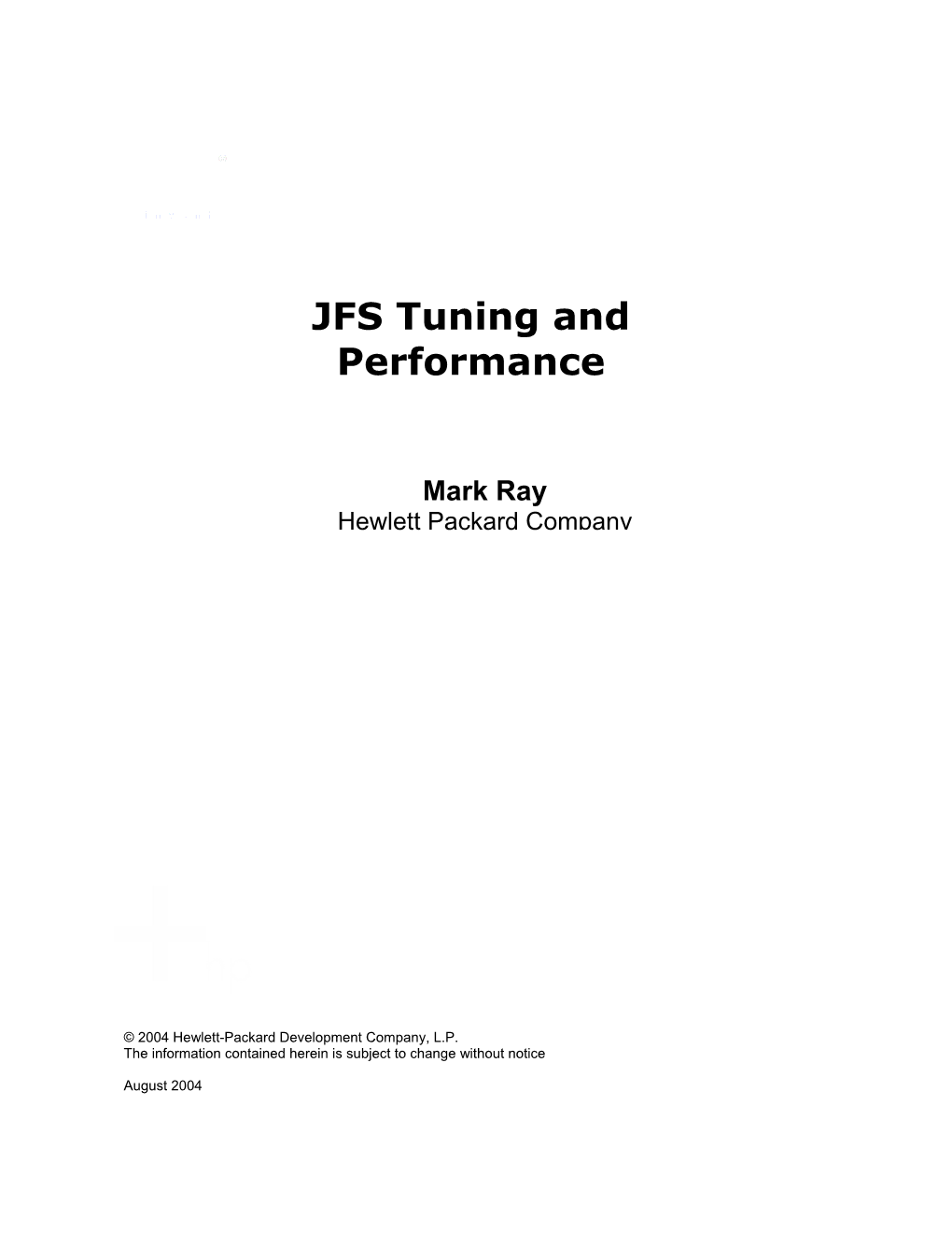 JFS Tuning and Performance