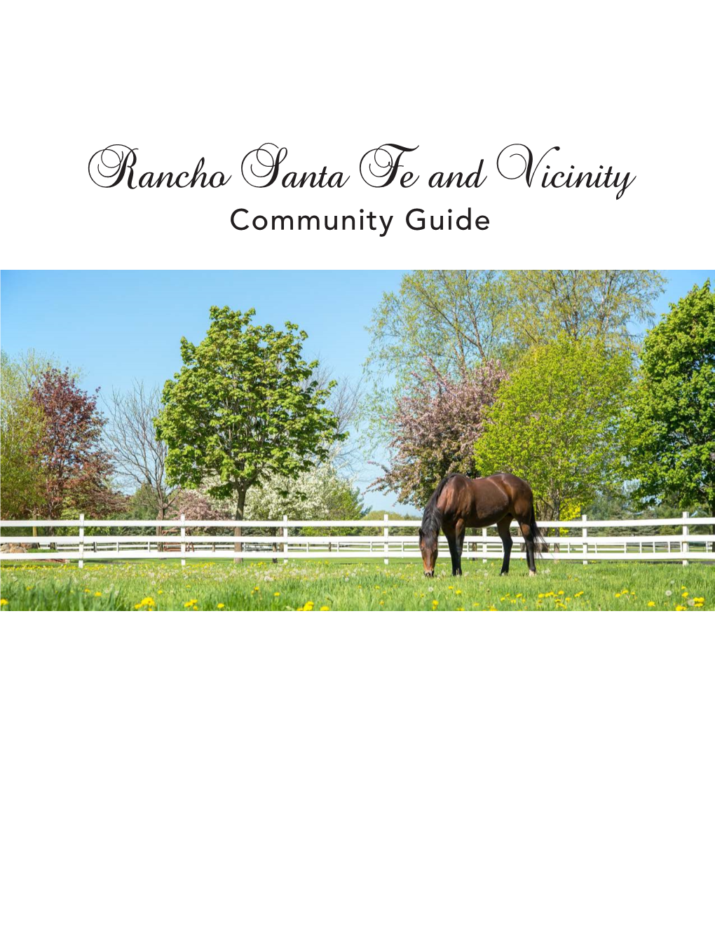 Rancho Santa Fe and Vicinity Community Guide