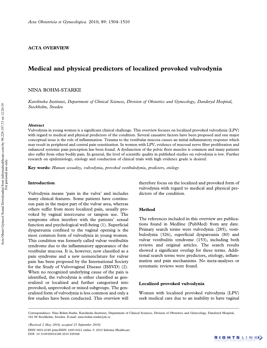 Medical and Physical Predictors of Localized Provoked Vulvodynia